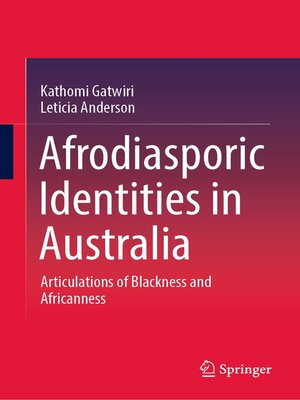 cover image of Afrodiasporic Identities in Australia